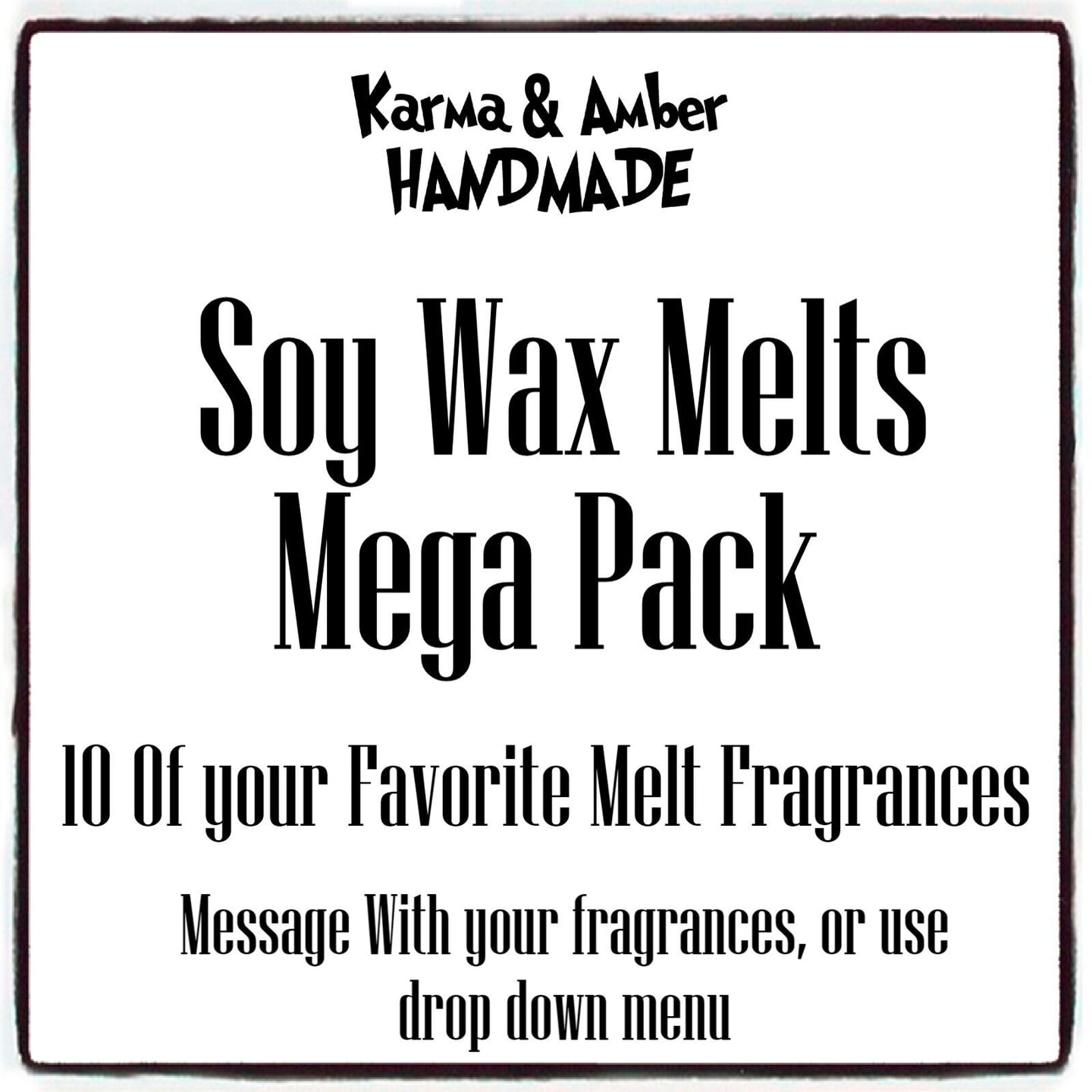 10 PACK OF YOUR FAVE WAX MELTS